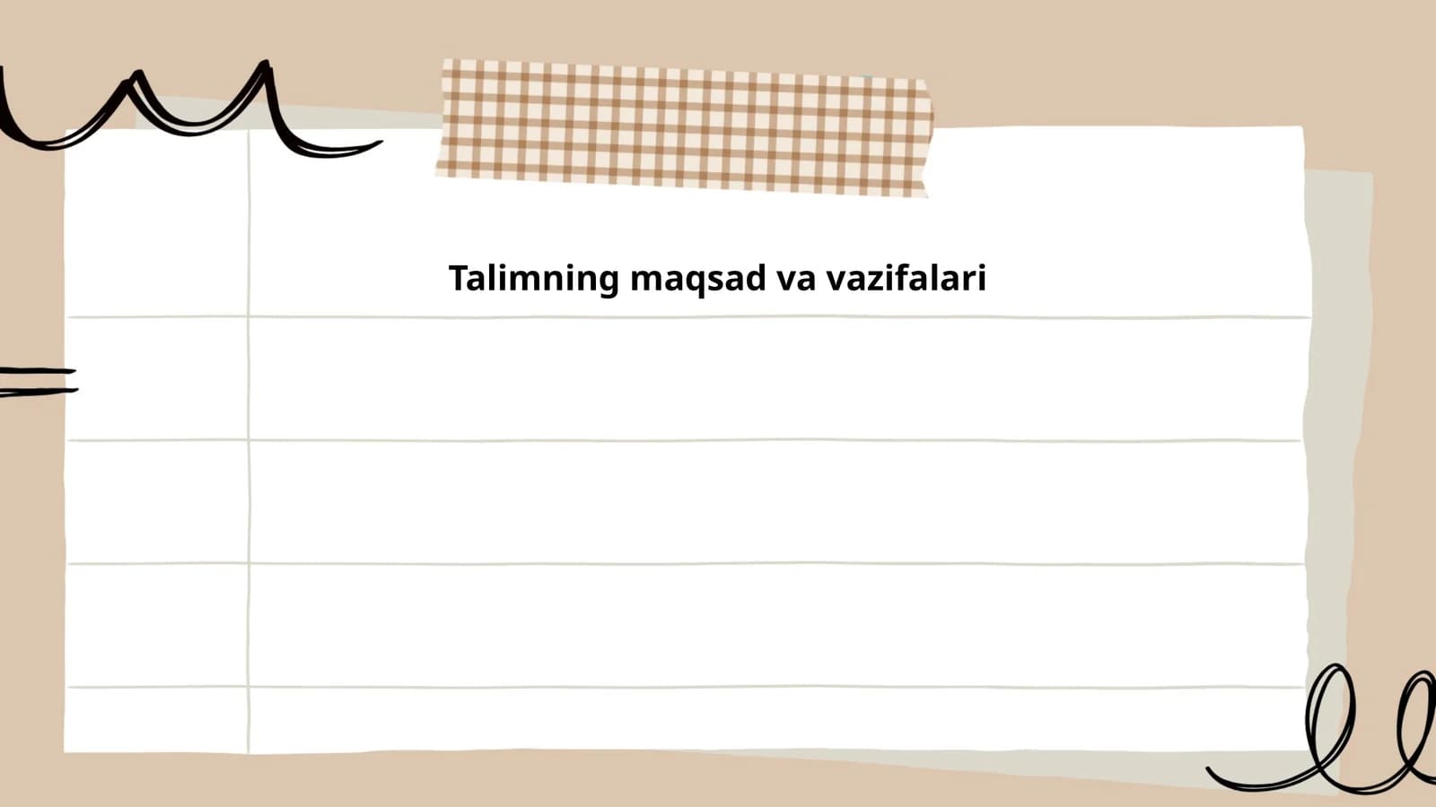 Talimning maqsad va vazifalari