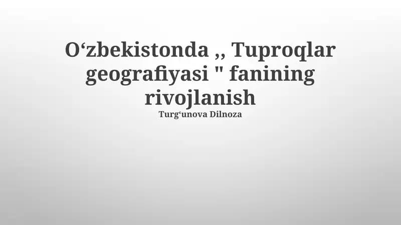 Oʻzbekistonda Tuproqlar Geografiyasi