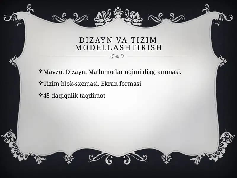 Dizayn va tizim modellashtirish