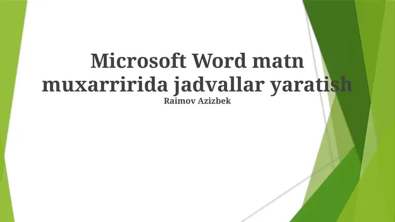 Microsoft Word matn muxarririda jadvallar yaratish