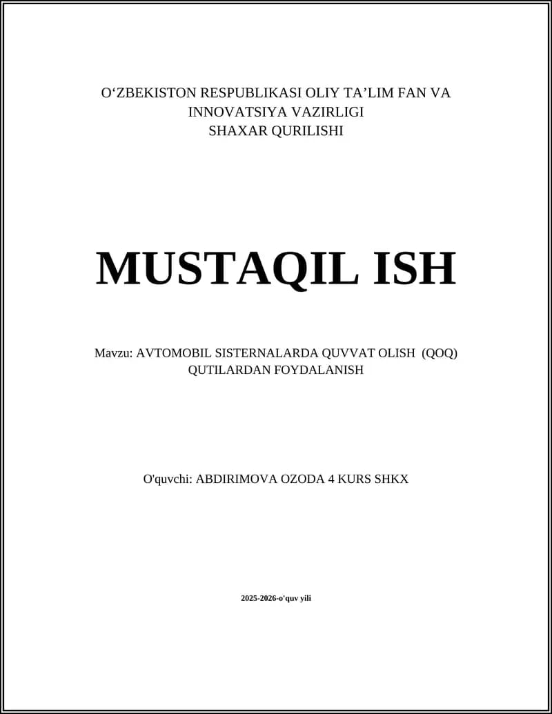 AVTOMOBIL SISTERNALARDA QUVVAT OLISH (QOQ) QUTILARDAN FOYDALANISH