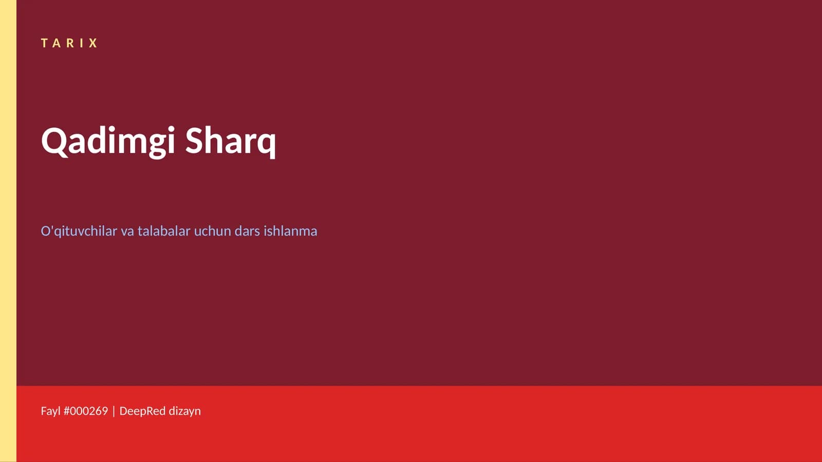 Qadimgi Sharq O'qituvchilar va talabalar uchun dars ishlanma