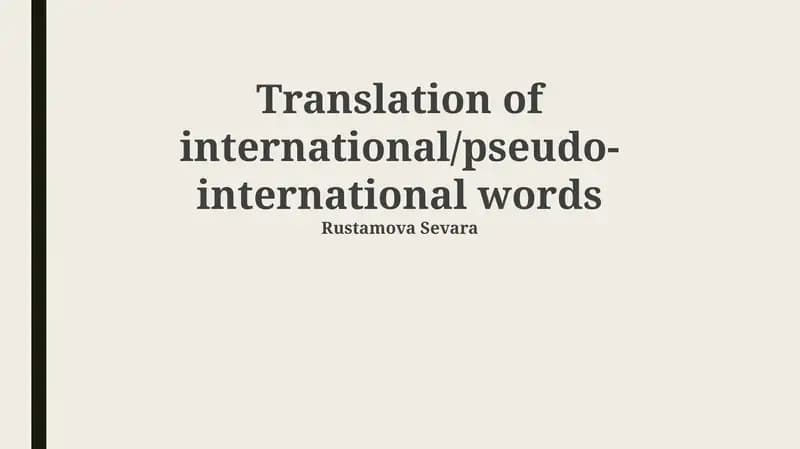 Translation of international/pseudo-international words