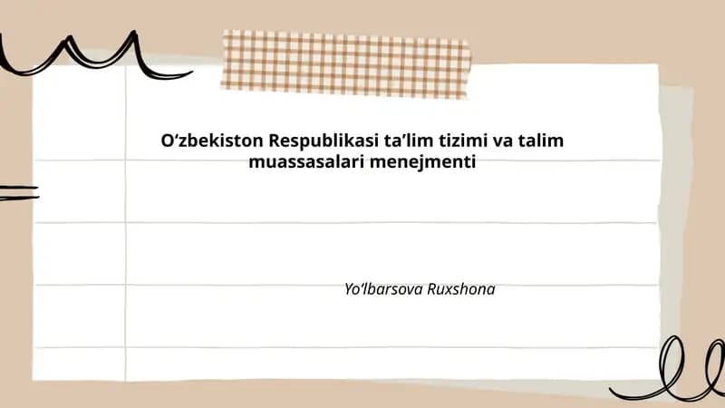 Oʻzbekiston Respublikasi taʼlim tizimi va talim muassasalari menejmenti
