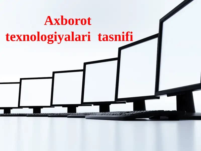 Axborot texnologiyalari tasnifi