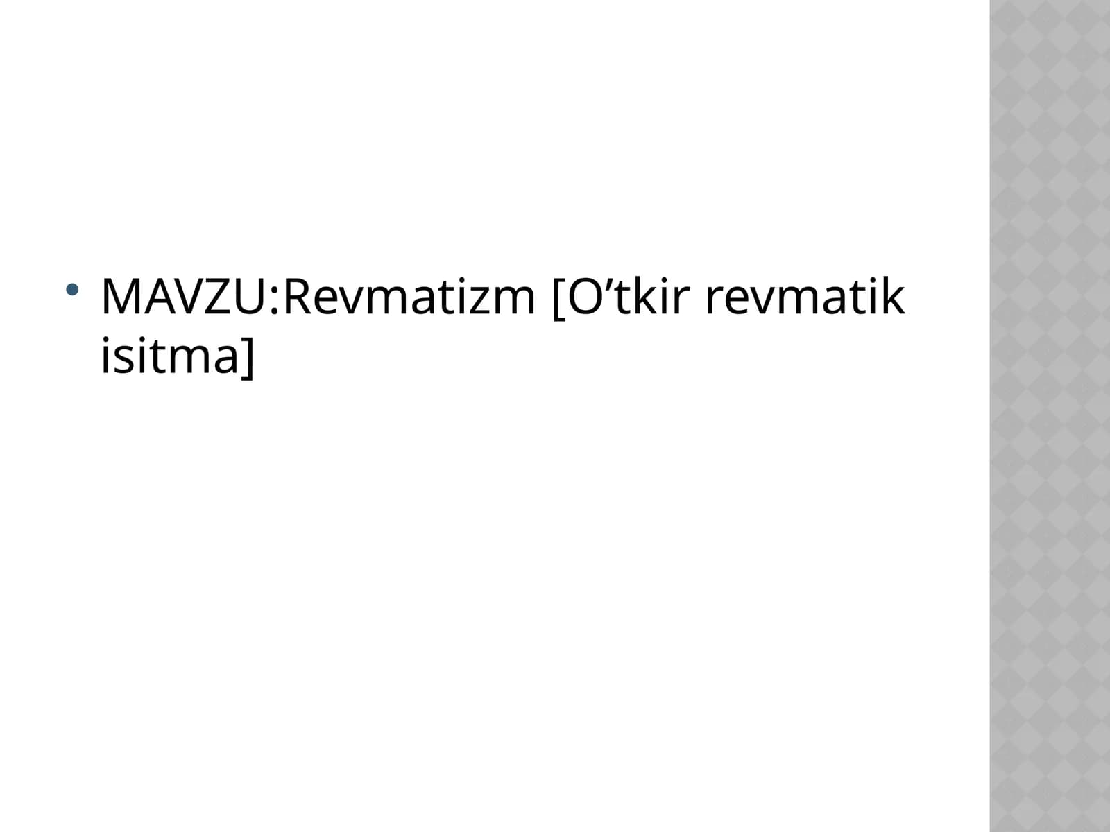 Revmatizm (ревматик иситма)