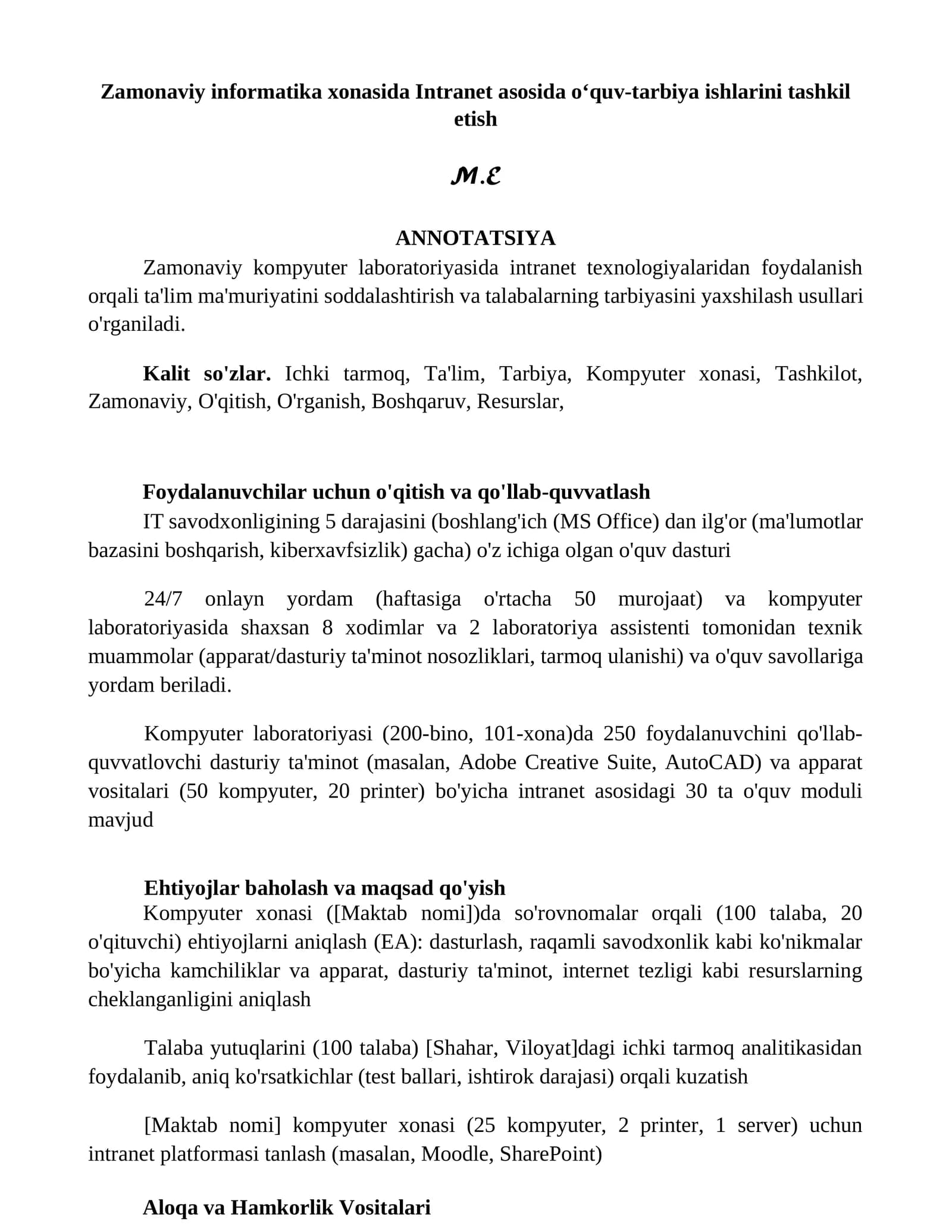 Zamonaviy informatika xonasida Intranet asosida o‘quv-tarbiya ishlarini tashkil etish