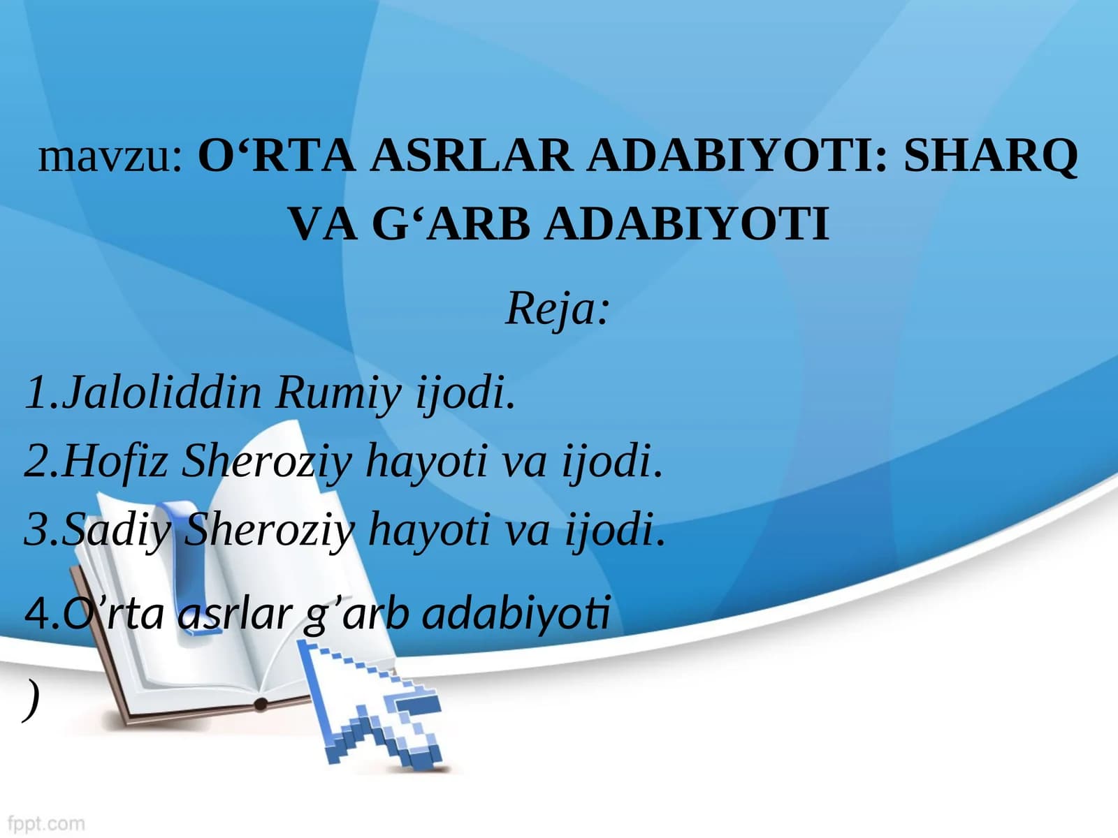 O‘RTA ASRLAR ADABIYOTI: SHARQ VA G‘ARB ADABIYOTI