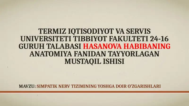 Simpatik nerv tizimi yoshgadoiroʼzgarishlari
