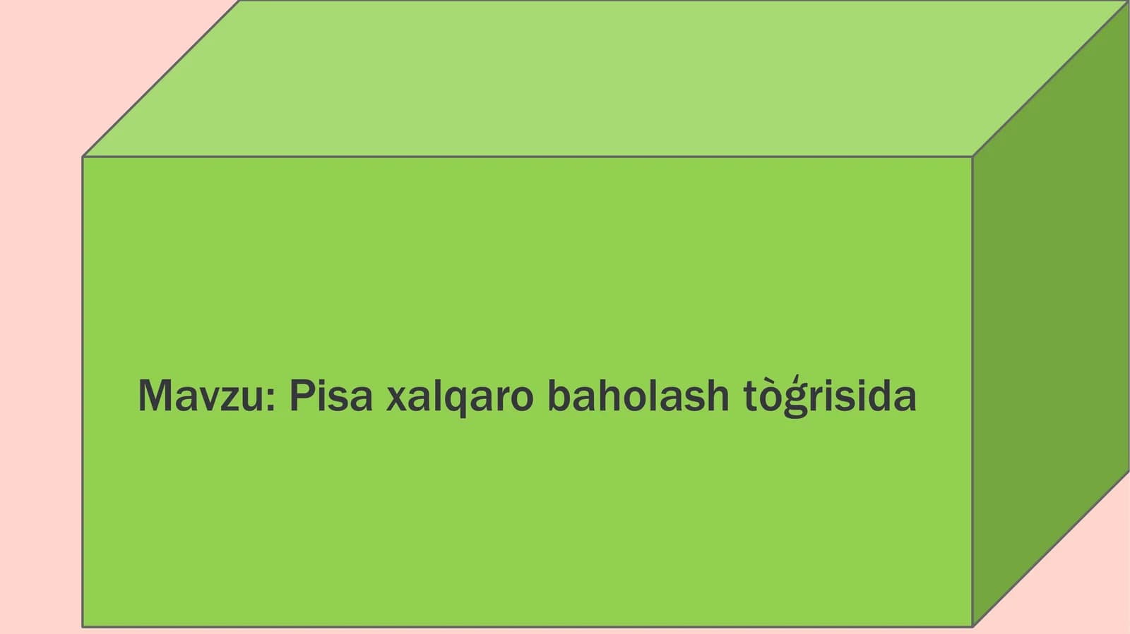 Pisa xalqaro baholash tòģrisida