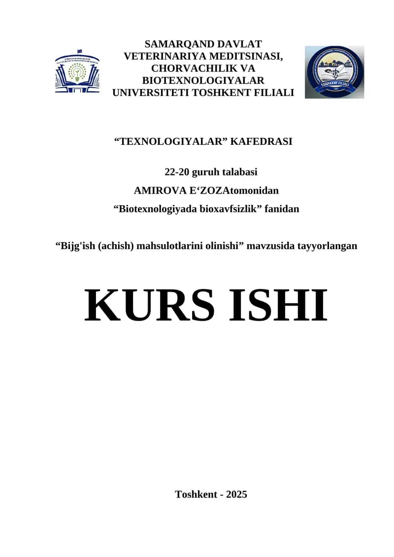 Bijg'ish (achish) mahsulotlarini olinishi