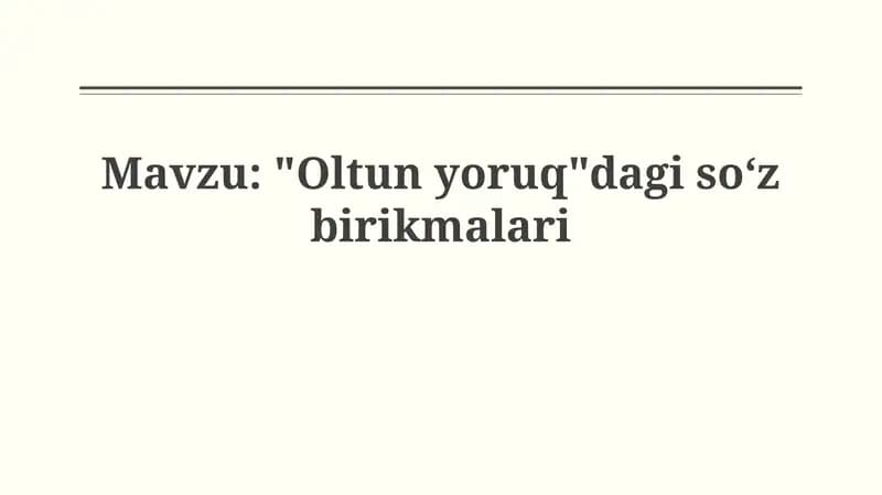 "Oltin Yorug'"dagisoʻzbirikmalari