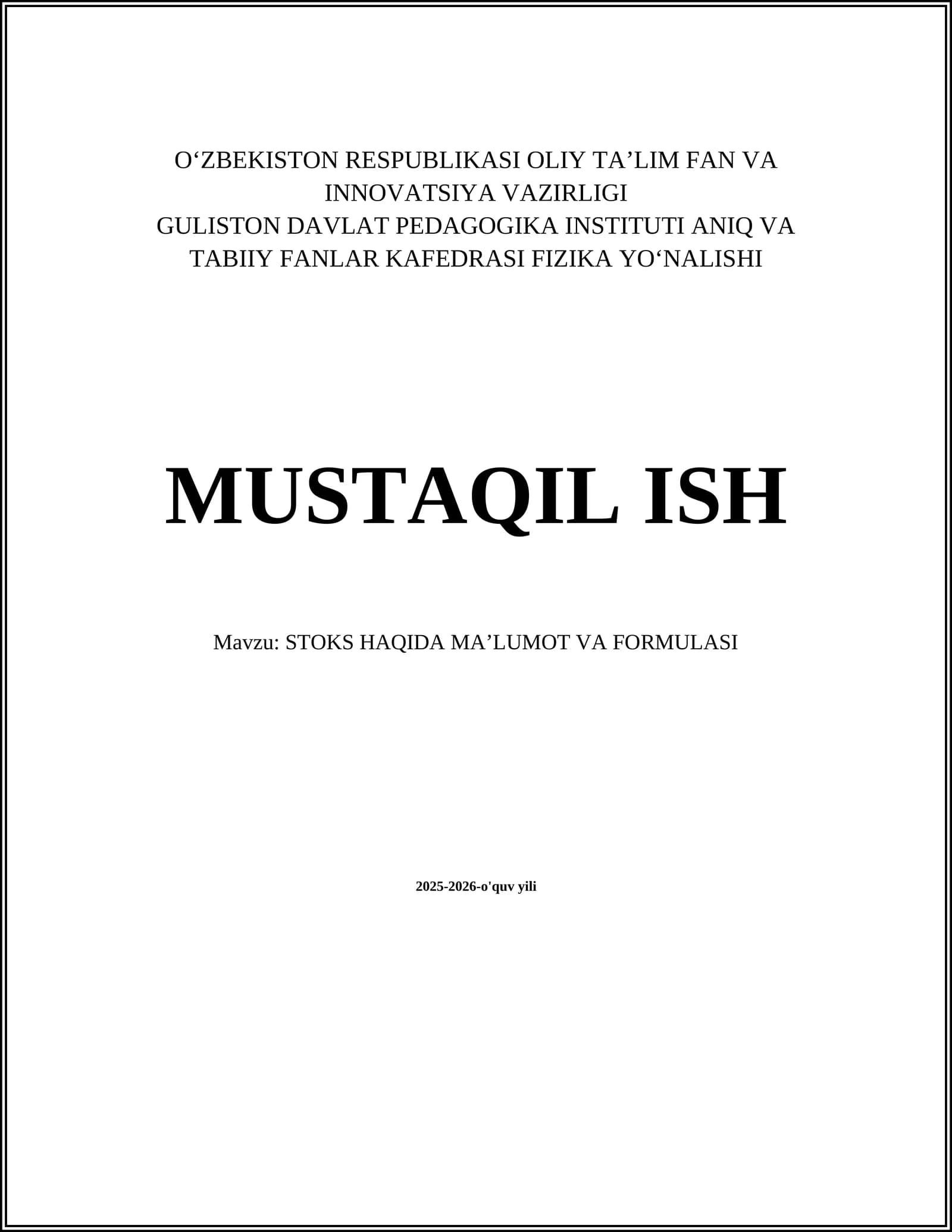 STOKS HAQIDA MAʼLUMOT VA FORMULASI