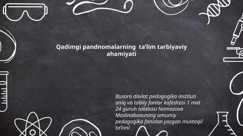 Qadimgi pandnomalarning taʼlim tarbiyaviy ahamiyati