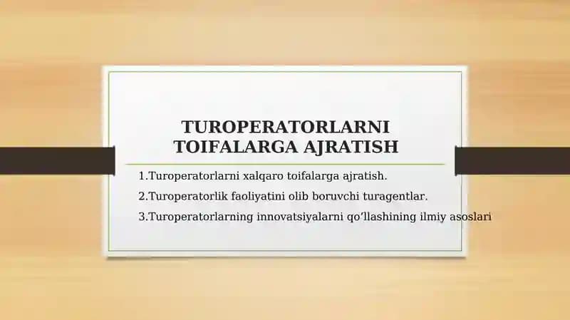 Turoperatorlarni Toifalarga Ajratish