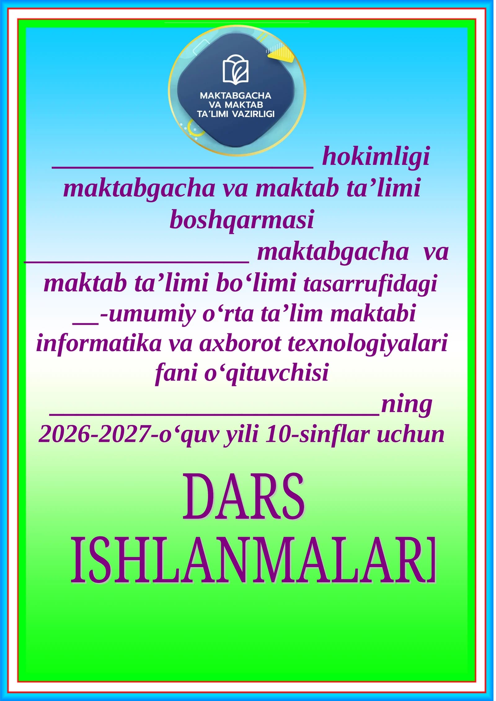 10-sinf Informatika — yillik dars konspektlari