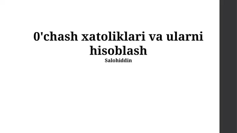 Yaxlitlash xatoliklari va ularni hisoblash