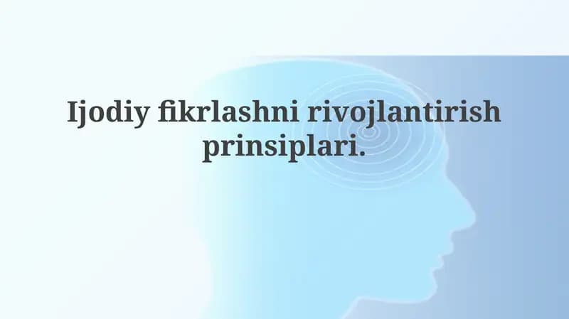 Ijodiyfikrlashnirivojlantirishprinsiplari