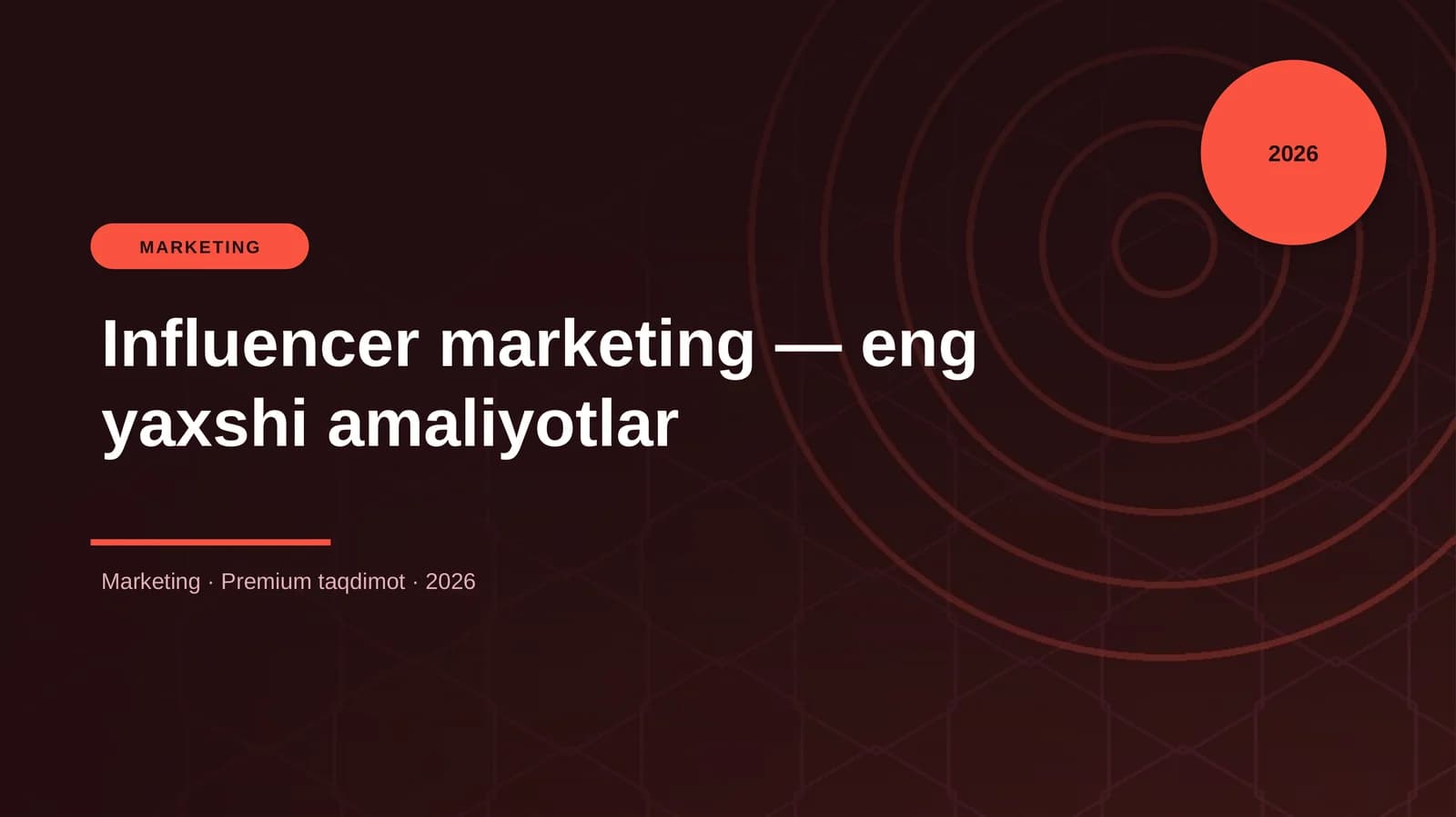 Influencer marketing — eng yaxshi amaliyotlar