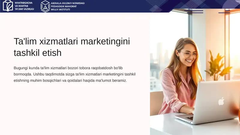 Ta'lim xizmatlari marketingini tashkil etish
