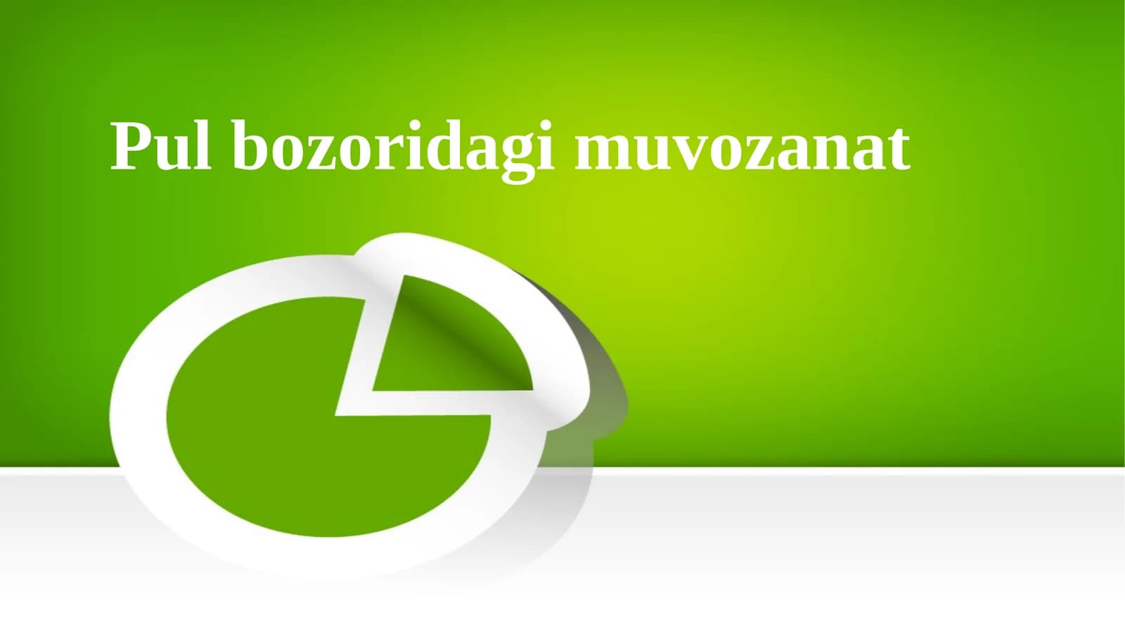 Pul bozoridagi muvozanat
