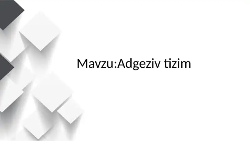 Adgeziya (Adgezivtizim)