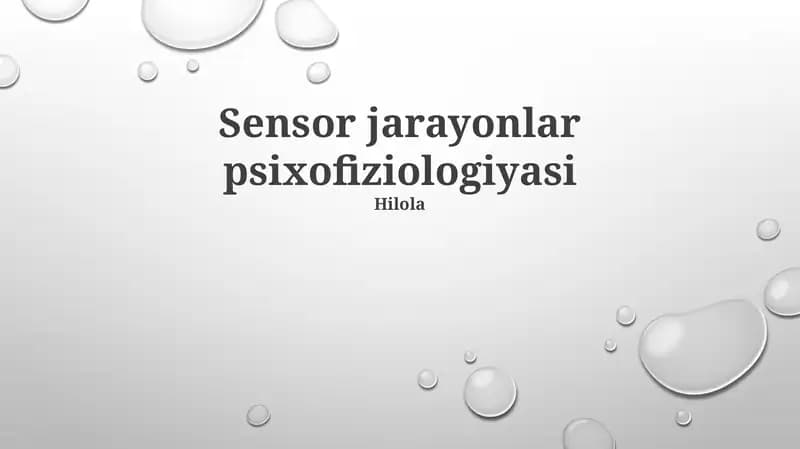 Sensor jarayonlar psixofiziologiyasi