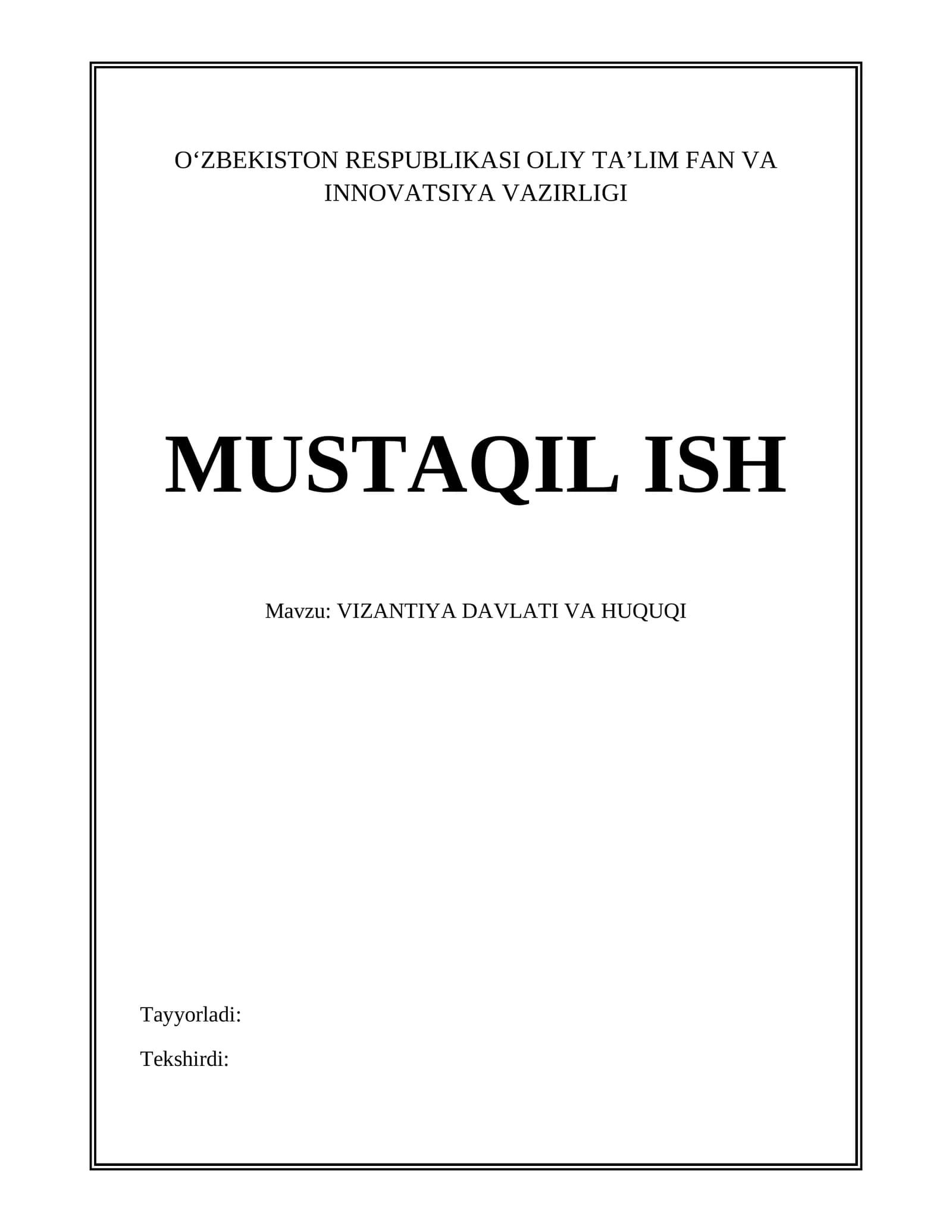 VIZANTIYA DAVLATI VA HUQUQI