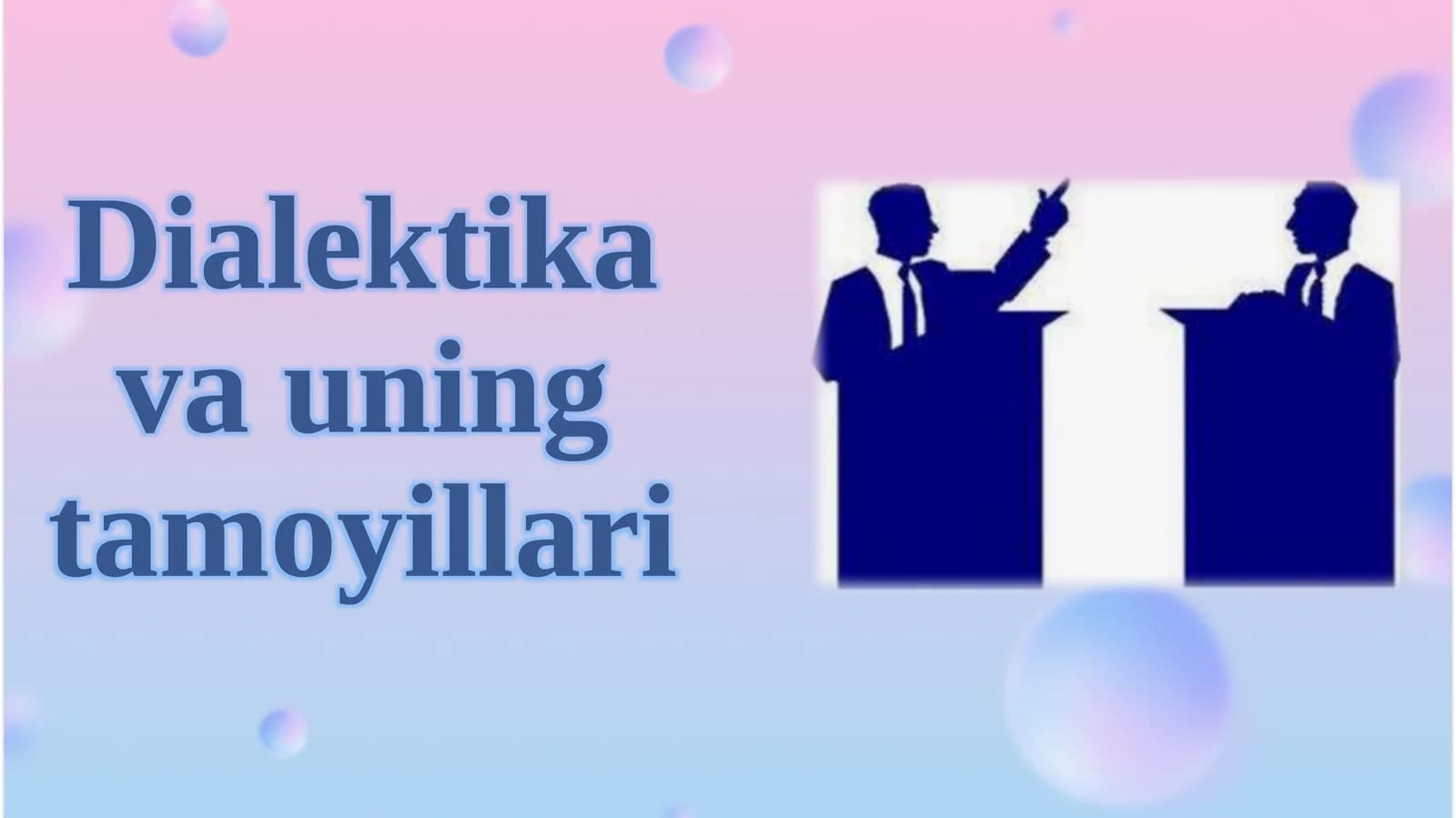 Dialektika va uning tamoyillari