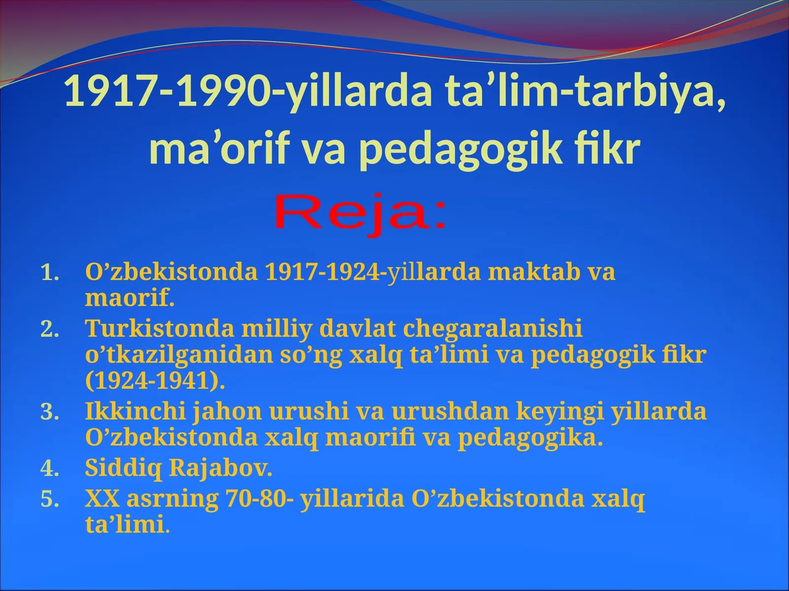 O’zbekistonda Xalq Ta’limi va Maorif Falsafasi