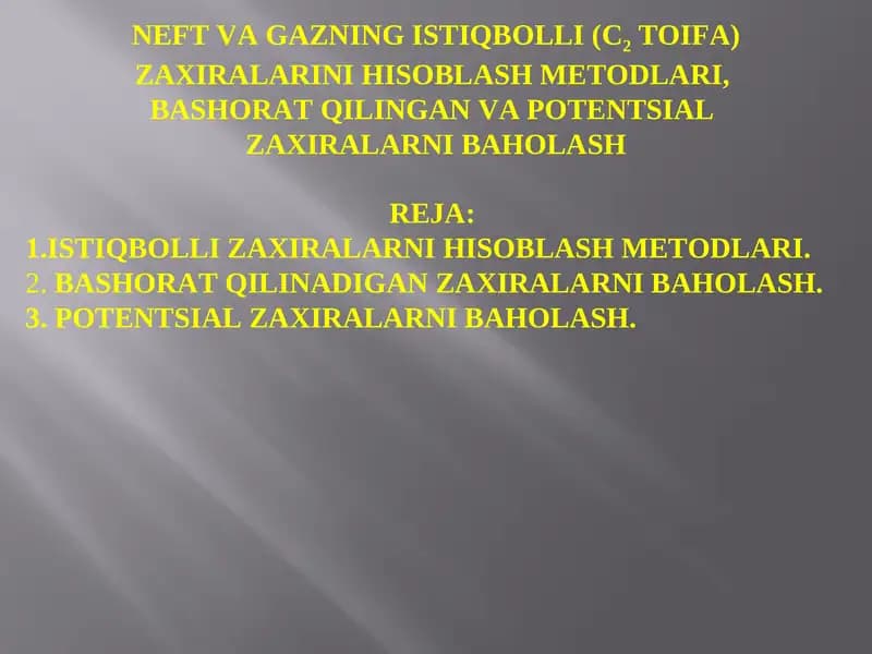 NEFT VA GAZNING ISTIQBOLLI (С2TOIFA)