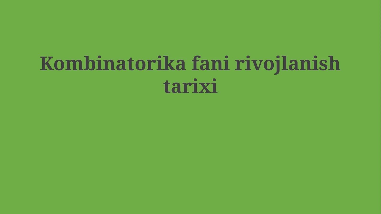 Kombinatorika fani rivojlanish tarixi