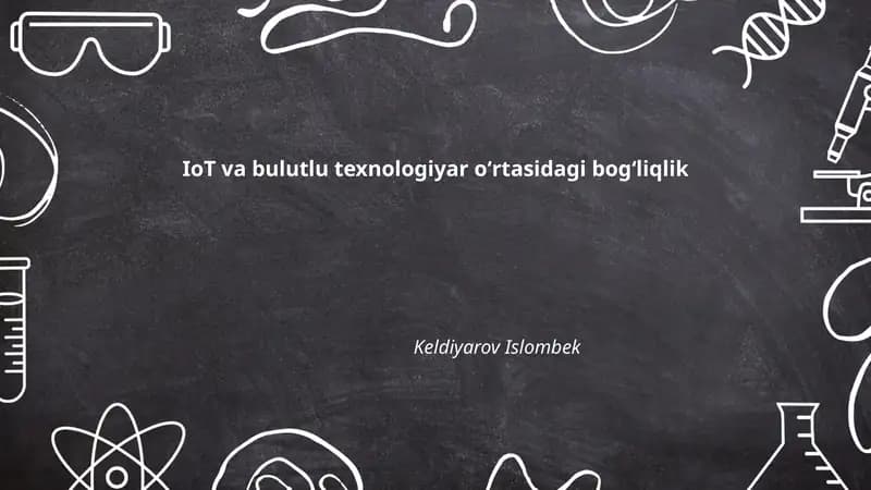IoT va bulutlu texnologiyar oʻrtasidagi bogʻliqlik