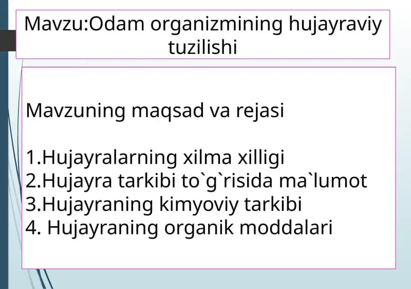 Odam organizmining hujayraviy tuzilishi