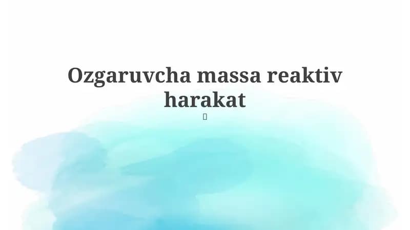 Ozgaruvchan massali harakat