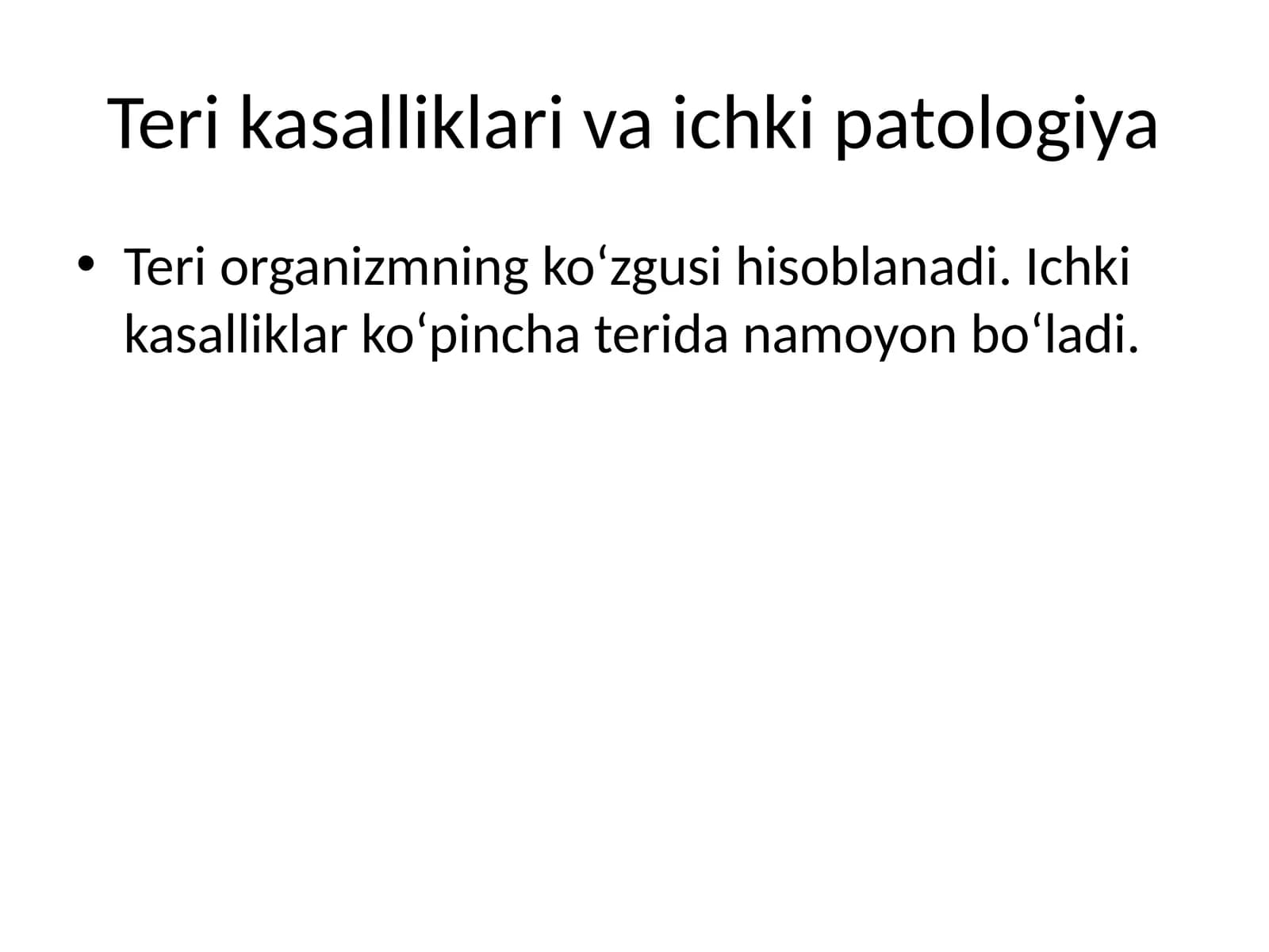 Teri kasalliklari va ichki patologiya