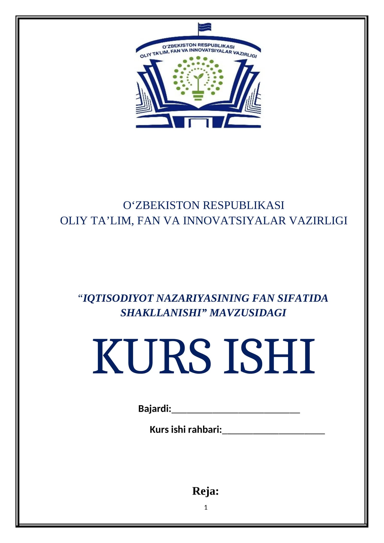 IQTISODIYOT NAZARIYASINING FAN SIFATIDA SHAKLLANISHI