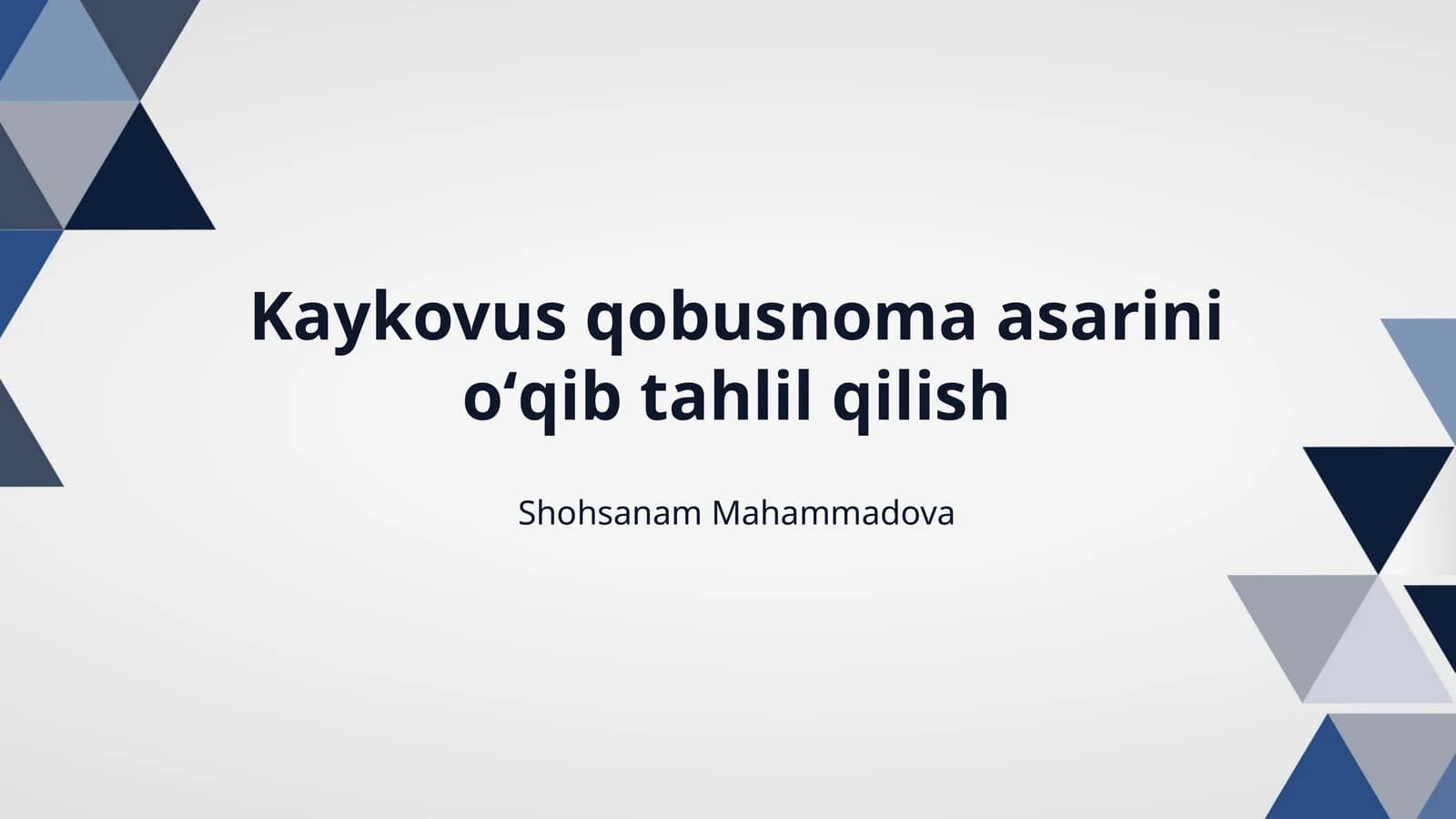 Kaykovus qobusnoma asarini oʻqib tahlil qilish