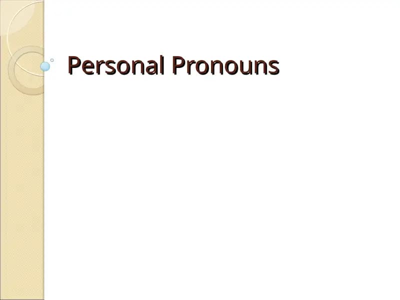 Personal Pronouns