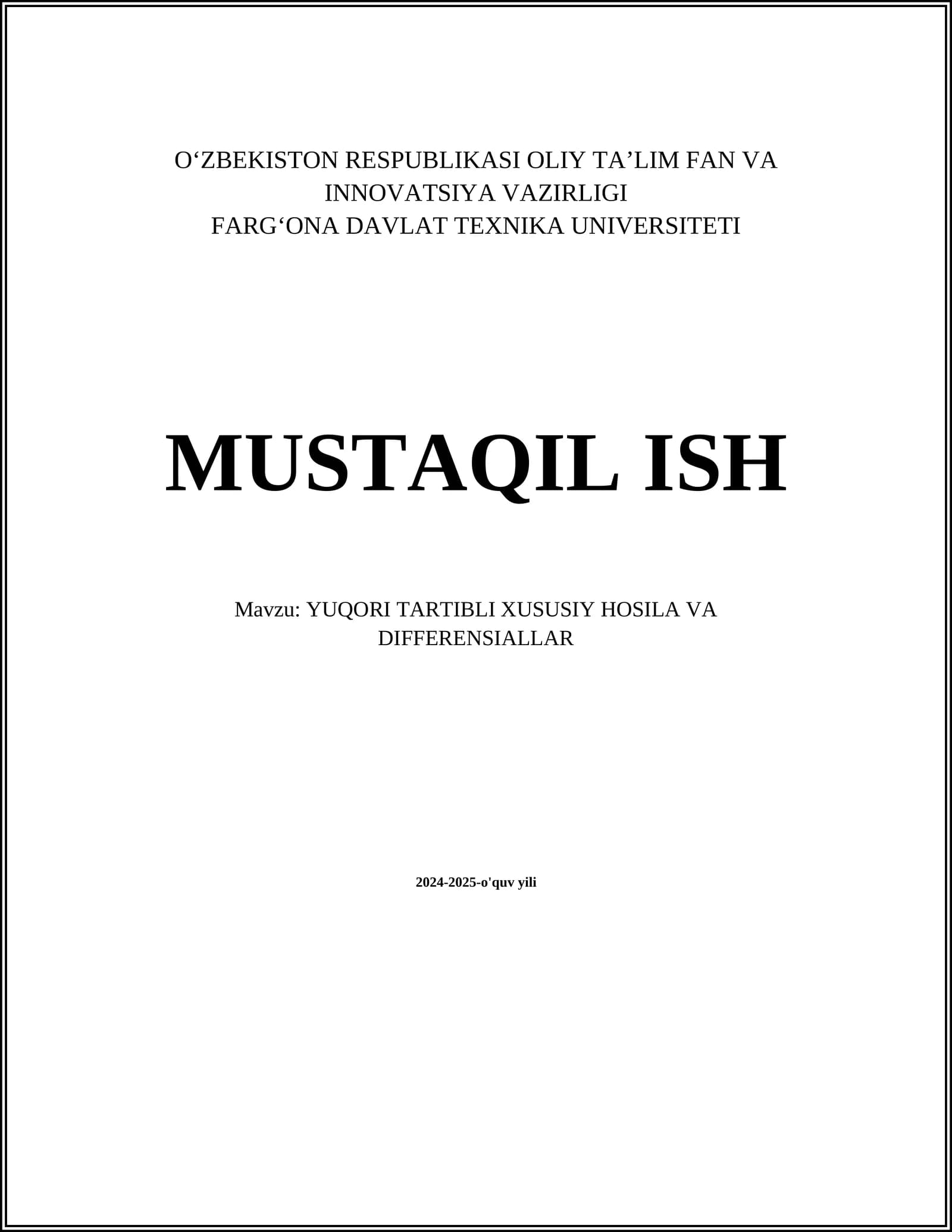 YUQORI TARTIBLI XUSUSIY HOSILA VA DIFFERENSIALLAR