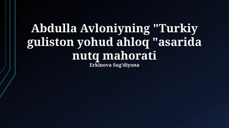 "Turkiy Guliston" asari