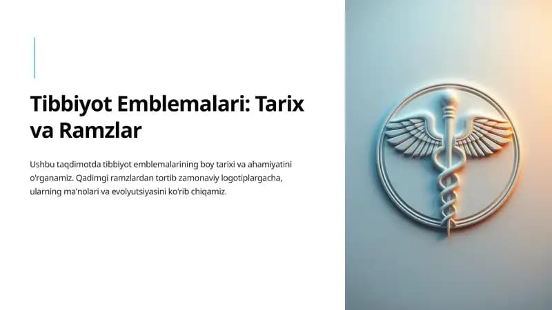 Tibbiyot Emblemalari: Tarix va Ramzlar