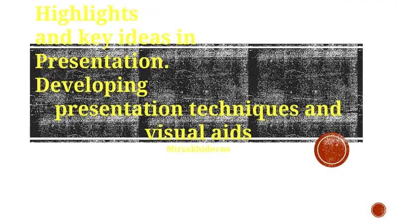 Presentation Techniques and Visual Aids