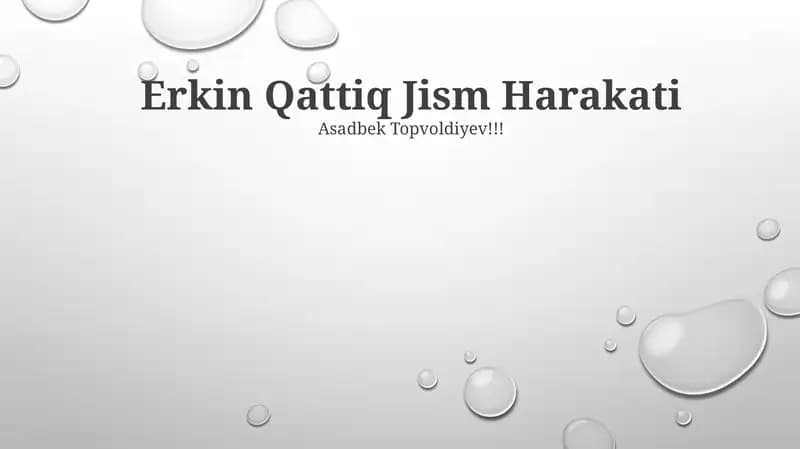 Erkin Qattiq Jism Harakati