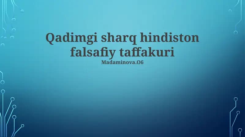 Qadimgi sharq hindiston falsafiy taffakuri