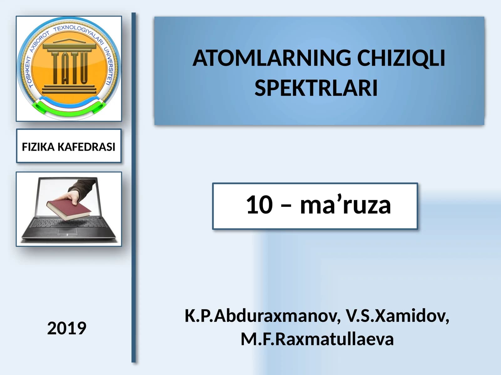 Atomlarningchiziqlispektrlari