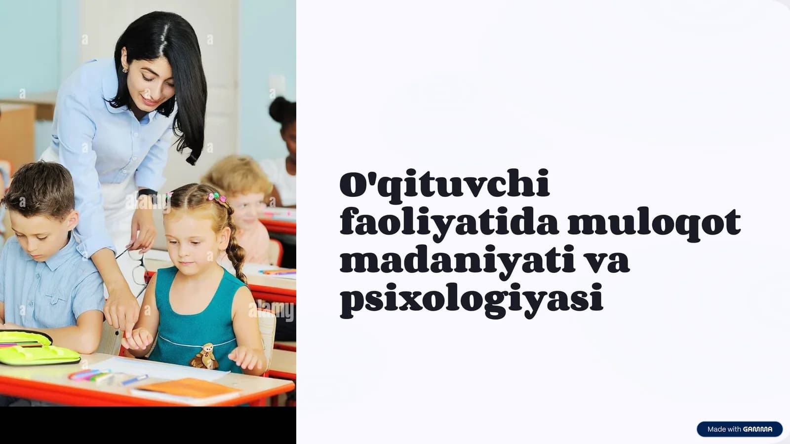 O'qituvchi faoliyatida muloqot madaniyati va psixologiyasi