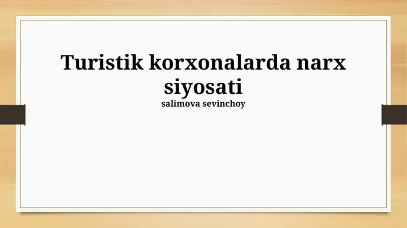 Turistik korxonalarda narx siyosati