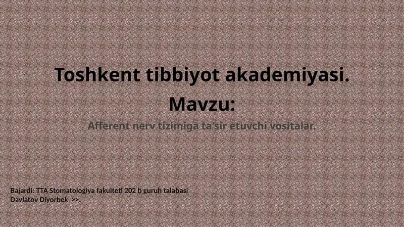 Afferent nerv tizimiga ta'sir etuvchi vositalar