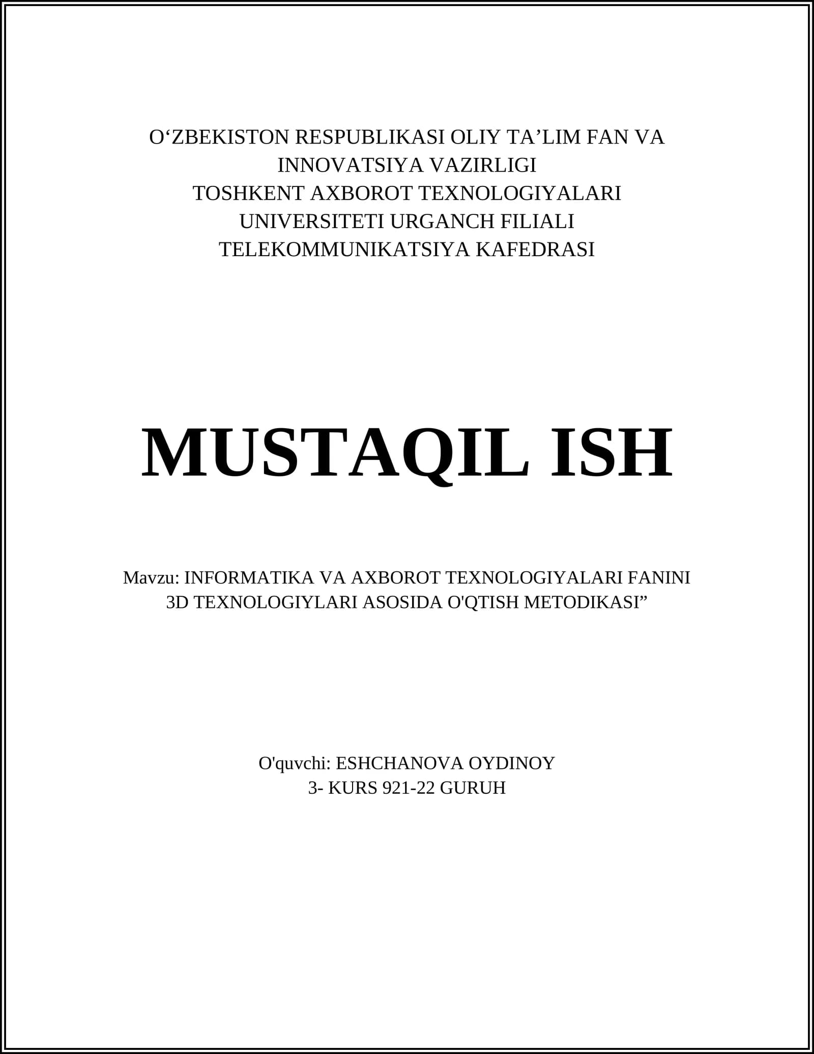INFORMATIKA VA AXBOROT TEXNOLOGIYALARI FANINI 3D TEXNOLOGIYLARI ASOSIDA O'QTISH METODIKASI